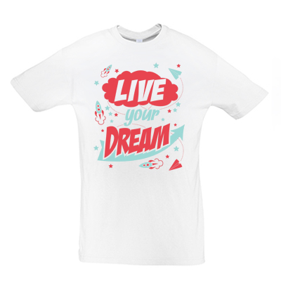 Live your dream